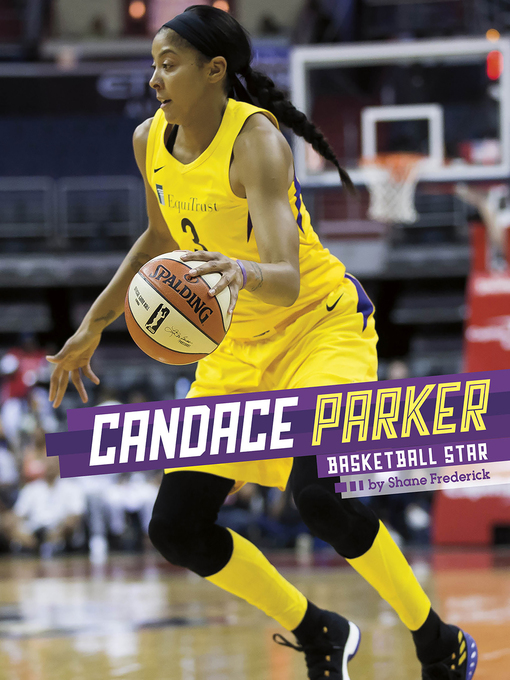 Title details for Candace Parker by Shane Frederick - Available